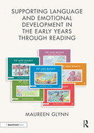 Supporting Language and Emotional Development in the Early Years Through Reading