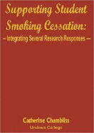 Supporting Student Smoking Cessation: Integrating Several Research Responses