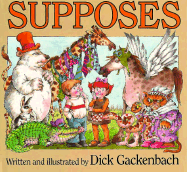 Supposes - Gackenbach, Dick