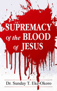 Supremacy of the Blood of Jesus