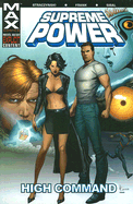 Supreme Power - Volume 3: High Command