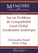 Sur un Probleme de Compatibilite Local-Global Localement Analytique (English/French Edition)