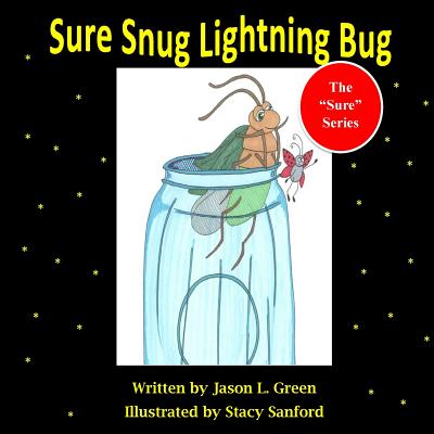 Sure Snug Lightning Bug - Green, Jason L