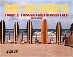 Surf-Age Nuggets: Trash & Twang Instrumentals 1959-1966
