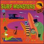 Surf Monsters: Past, Present & Future Surf Classics - Various Artists