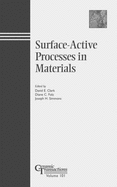 Surface Active Processes in Materials - Clark, David E, and Folz, Diane C, and Simmons, J H