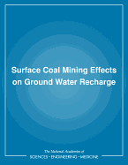 Surface Coal Mining Effects on Ground Water Recharge