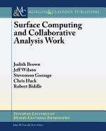 Surface Computing and Collaborative Analysis Work