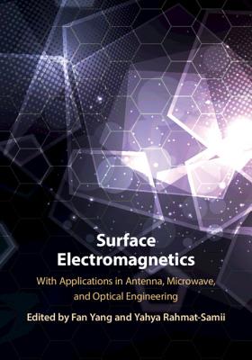 Surface Electromagnetics - Yang, Fan (Editor), and Rahmat-Samii, Yahya (Editor)