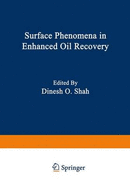 Surface Phenomena in Enhanced Oil Recovery - Shah, Johnson, and Shah, D O