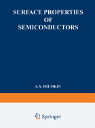 Surface Properties of Semiconductors / Poverkhnostnye Svoistva Poluprovodnikov / &#1055;&#1086;&#1074;&#1077;&#1088;&#1093;&#1085;&#1086;&#1089;&#1090;&#1085;&#1099;&#1077; &#1057;&#1074;&#1086;&#1080;&#1089;&#1090;&#1074;&#1072; &#1055;&#1086;?&#1091