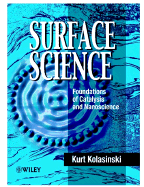 Surface Science: Foundations of Catalysis and Nanoscience