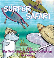 Surfer Safari: The Tenth Sherman's Lagoon Collection Volume 10
