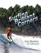 Surfing Brilliant Corners - Bleakley, Sam