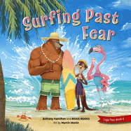 Surfing Past Fear
