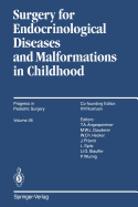 Surgery for Endocrinological Diseases and Malformations in Childhood - Gauderer, Michael W.L. (Editor), and Angerpointner, Thomas A. (Editor)