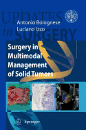 Surgery in Multimodal Management of Solid Tumors