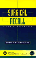 Surgical Recall - Blackbourne, Lorne H, MD, Facs (Editor)