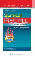 Surgical Recall - Blackbourne, Lorne H., MD, FACS