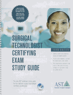 Surgical Technologist Certifying Exam Study Guide