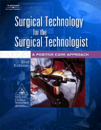 Surgical Technology for the Surgical Technologist: A Positive Care Approach - Price, Paul, and Frey, Kevin, and Junge, Teri L