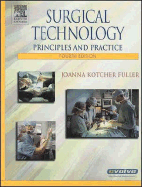 Surgical Technology: Principles and Practice - Kotcher Fuller, Joanna