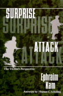 Surprise Attack: The Victim's Perspective