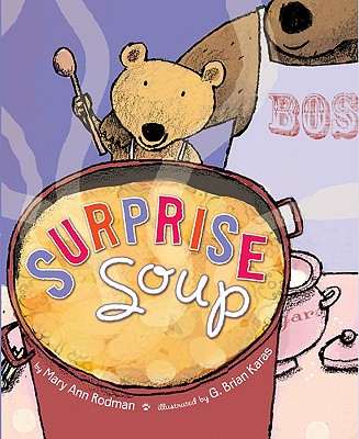 Surprise Soup - Rodman, Mary Ann