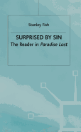 Surprised by Sin: The Reader in Paradise Lost