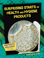 Surprising Starts of Health and Hygiene Products