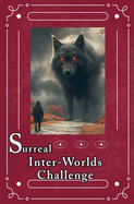 Surreal Inter-Worlds Challenge