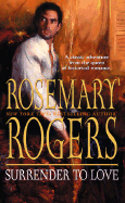 Surrender to Love - Rogers, Rosemary