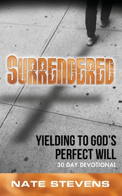 Surrendered - Stevens, Nate