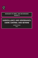 Surveillance and Governance: Crime Control and Beyond