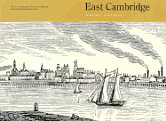 Survey of Architectural History in Cambridge: East Cambridge