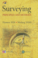 Surveying: Principles and Methods - Yan, Haowen, and Yang, Weifang