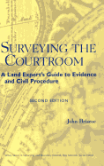 Surveying the Courtroom: A Land Expert's Guide to Evidence and Civil Procedure
