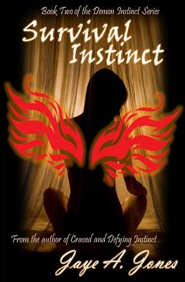 Survival Instinct - Jones, Jaye a