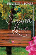 Survival of Love