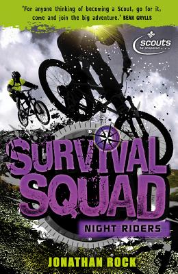 Survival Squad: Night Riders: Book 3 - Rock, Jonathan