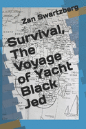 Survival: The Voyage of Yacht Black Jed