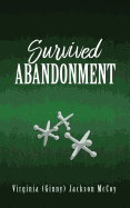 Survived Abandonment