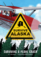 Surviving a Plane Crash