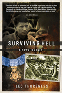 Surviving Hell: A Pow's Journey