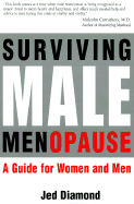 Surviving Male Menopause: A Guide for Women and Men - Diamond, Jed