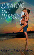 Surviving Safe Harbor