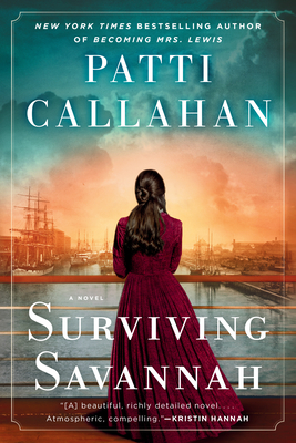 Surviving Savannah - Henry, Patti Callahan