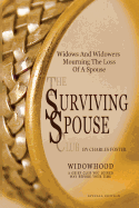 Surviving Spouse Club: Surviving Widowhood