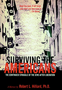 Surviving the Americans