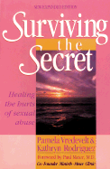 Surviving the Secret: Healing the Hurts of Sexual Abuse
